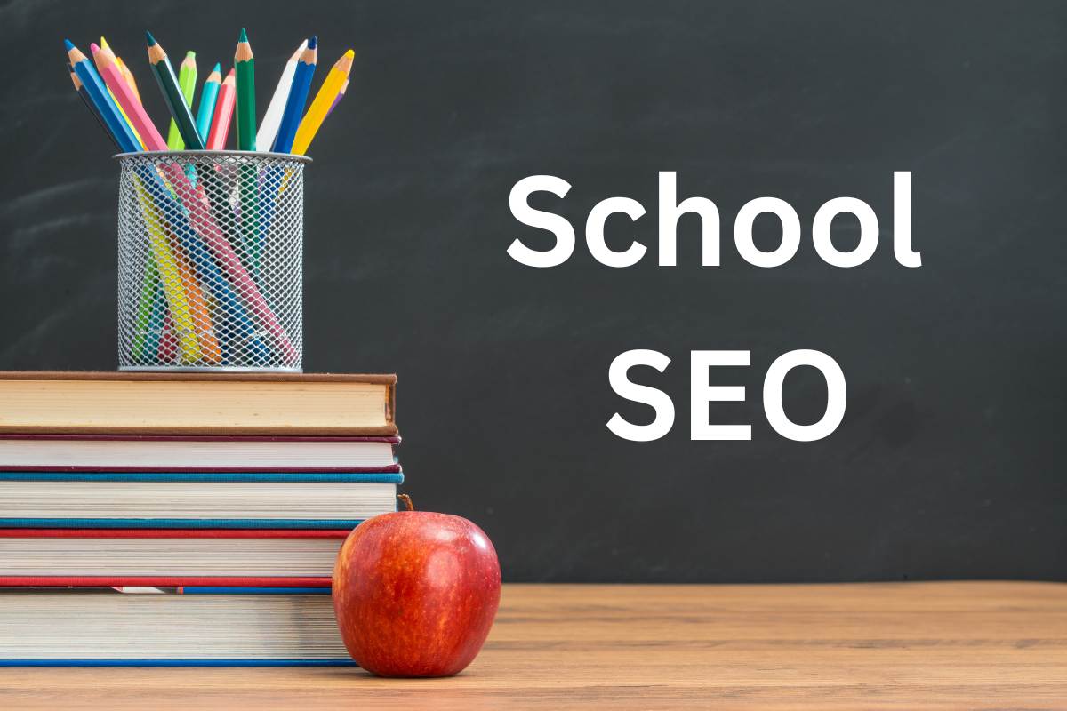SEO for Schools